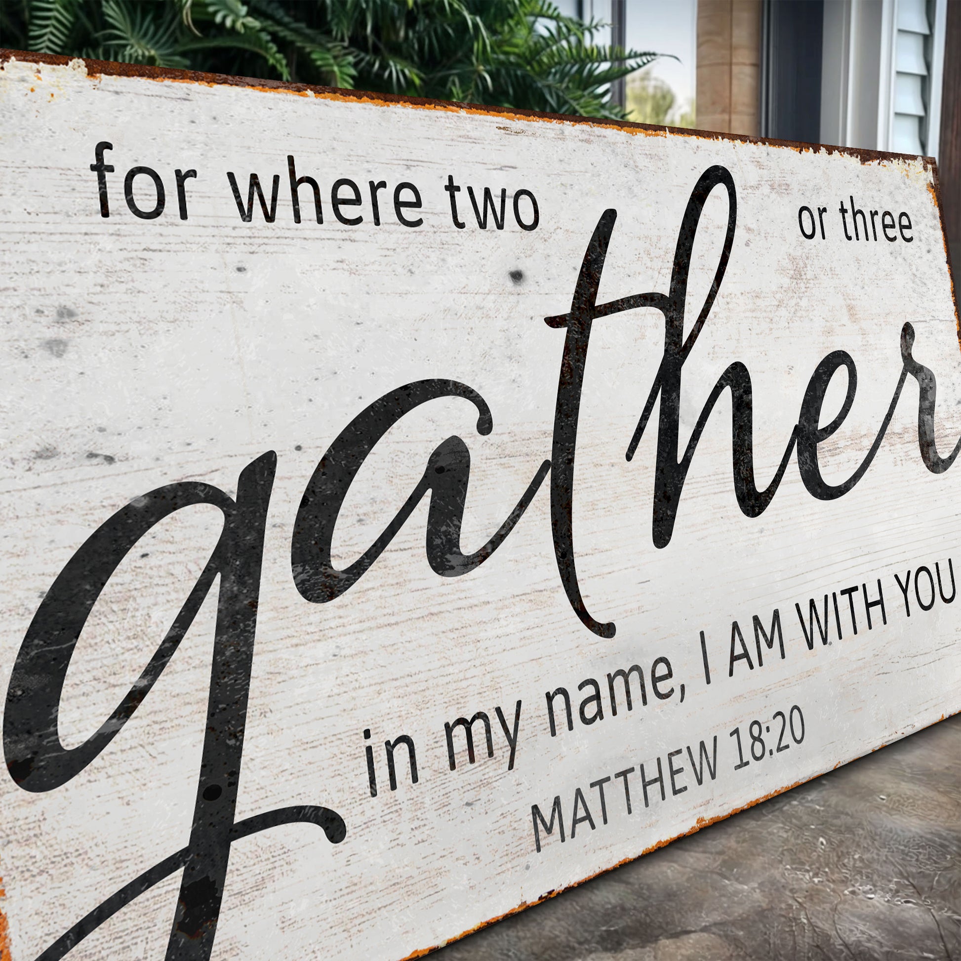 Matthew 18:20: Gather Faith Sign II