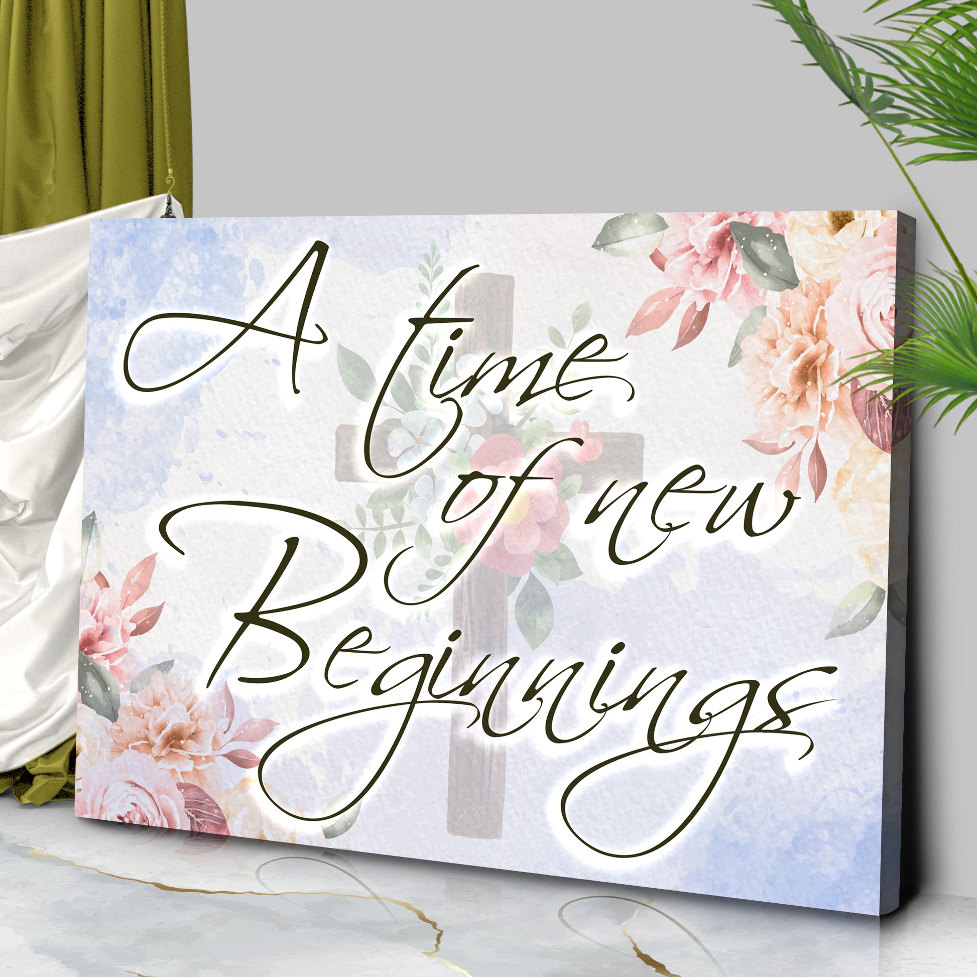A Time Of New Beginnings Sign Style 2 - Image by Tailored Canvases