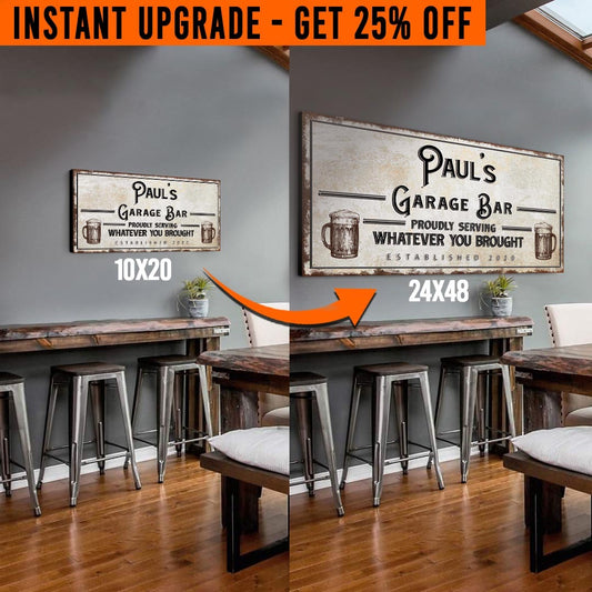 Upgrade Your 'Garage Bar' (Style 1) Canvas To 24x48 Inches