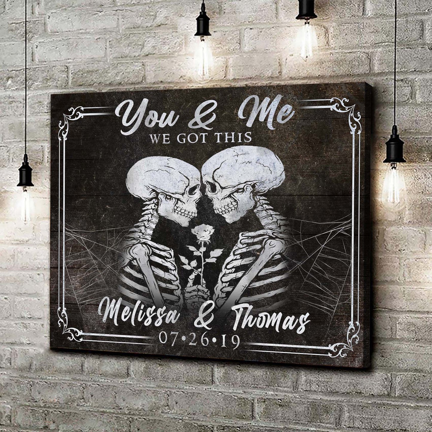 We Got This Skeleton Couple Sign II - Image by Tailored Canvases