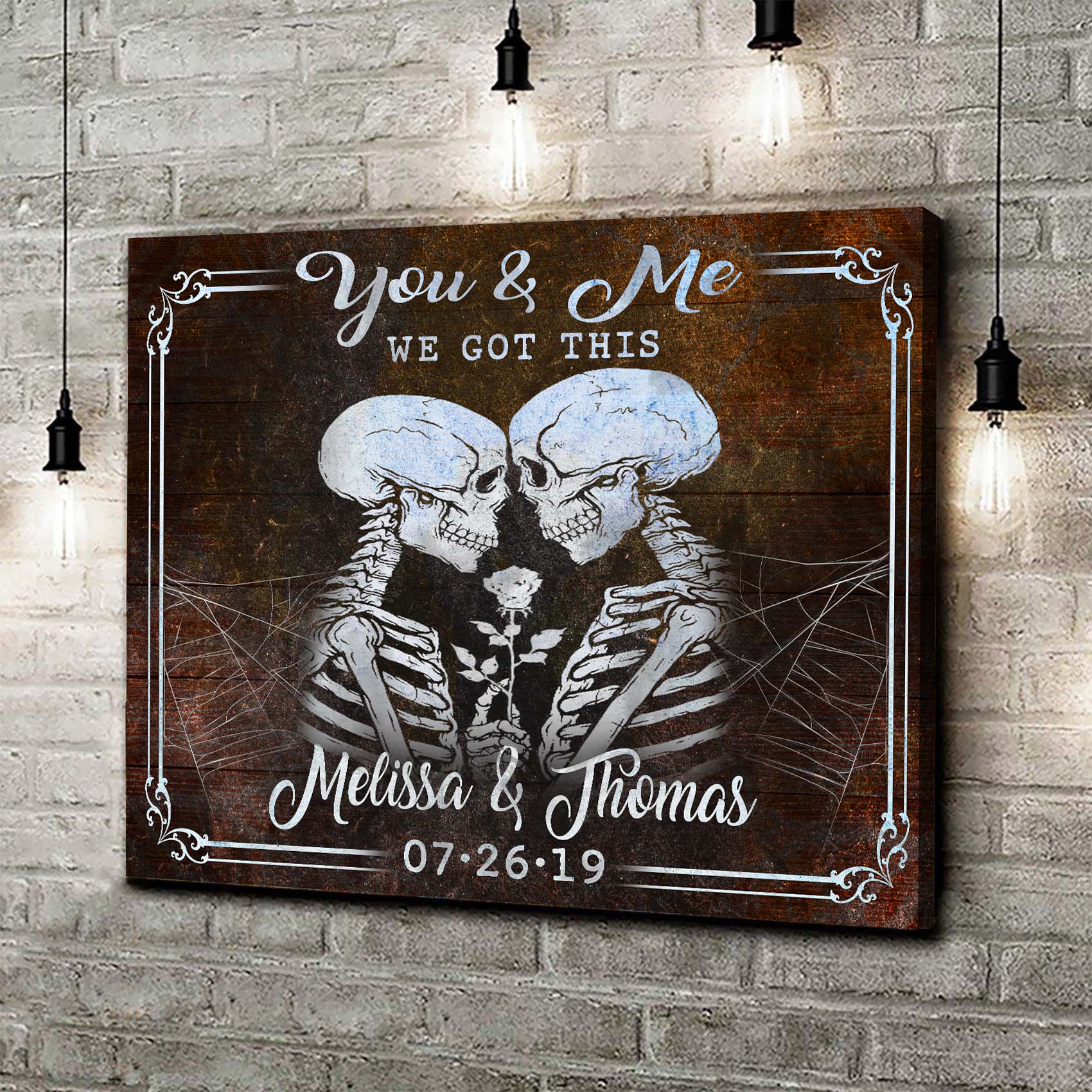 We Got This Skeleton Couple Sign II Style 2 - Image by Tailored Canvases