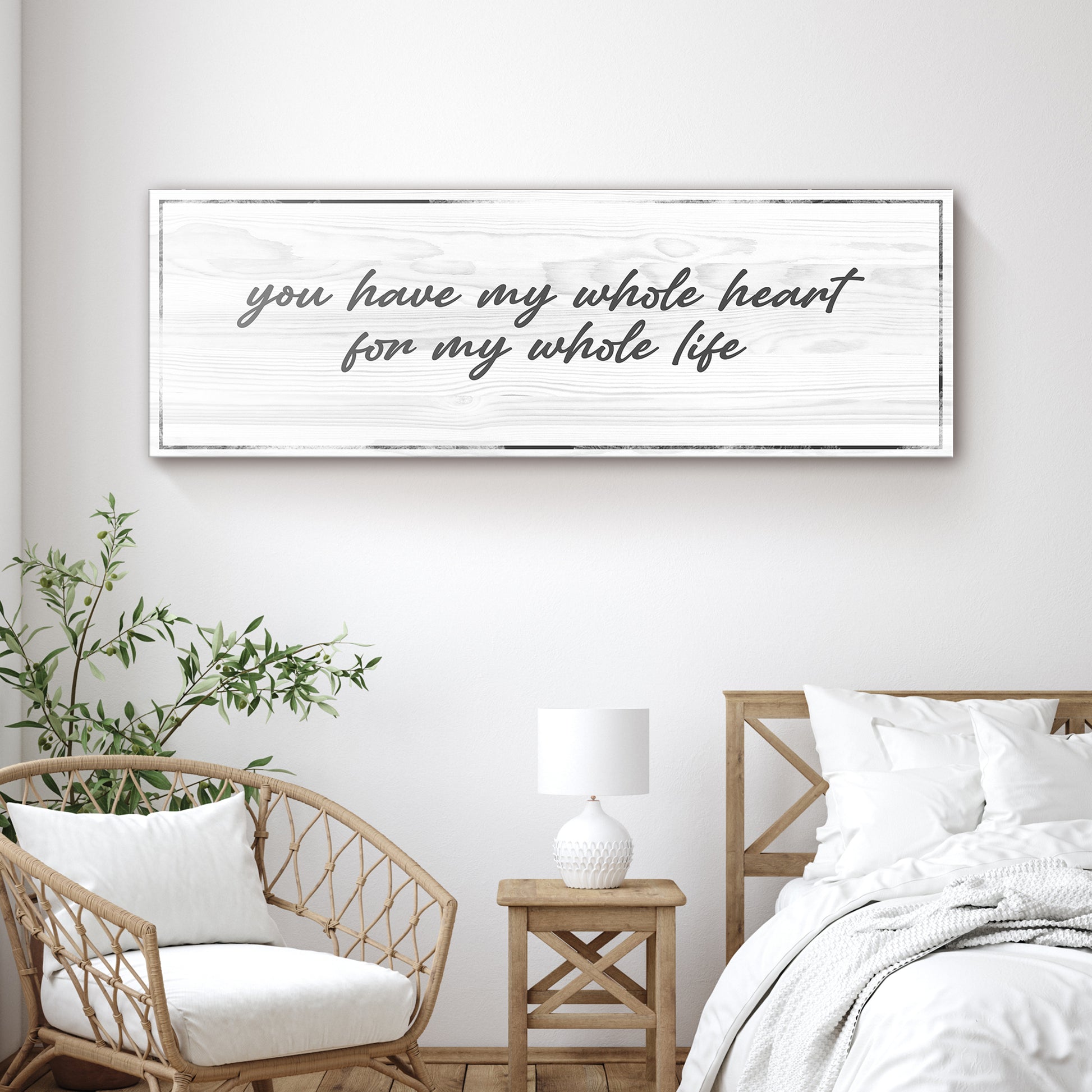 You have my whole heart for my whole life Sign II - Image by Tailored Canvases