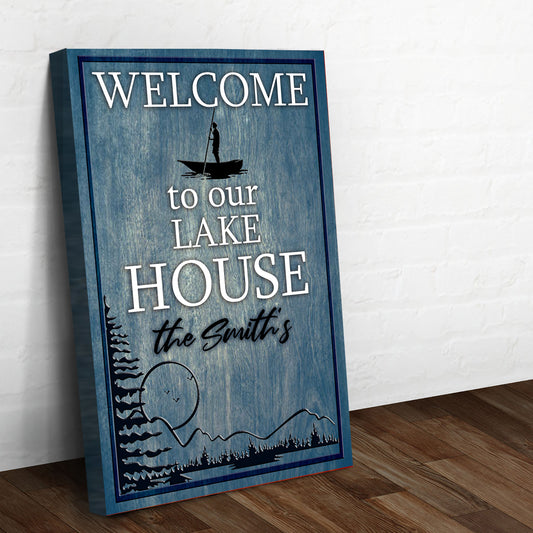 Welcome to our Lake House Sign - Image by Tailored Canvases