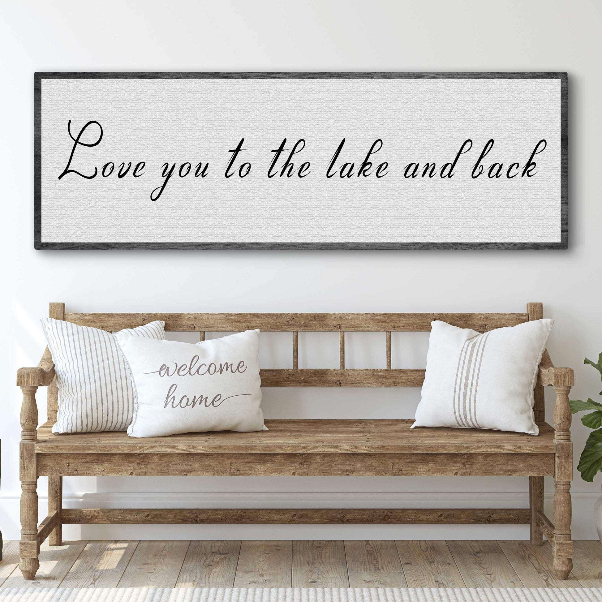 Love you to the Lake and Back Sign II Style 3 - Image by Tailored Canvases