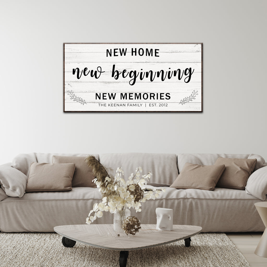 New Home, New Beginning Sign | Customizable Canvas by Tailored Canvases