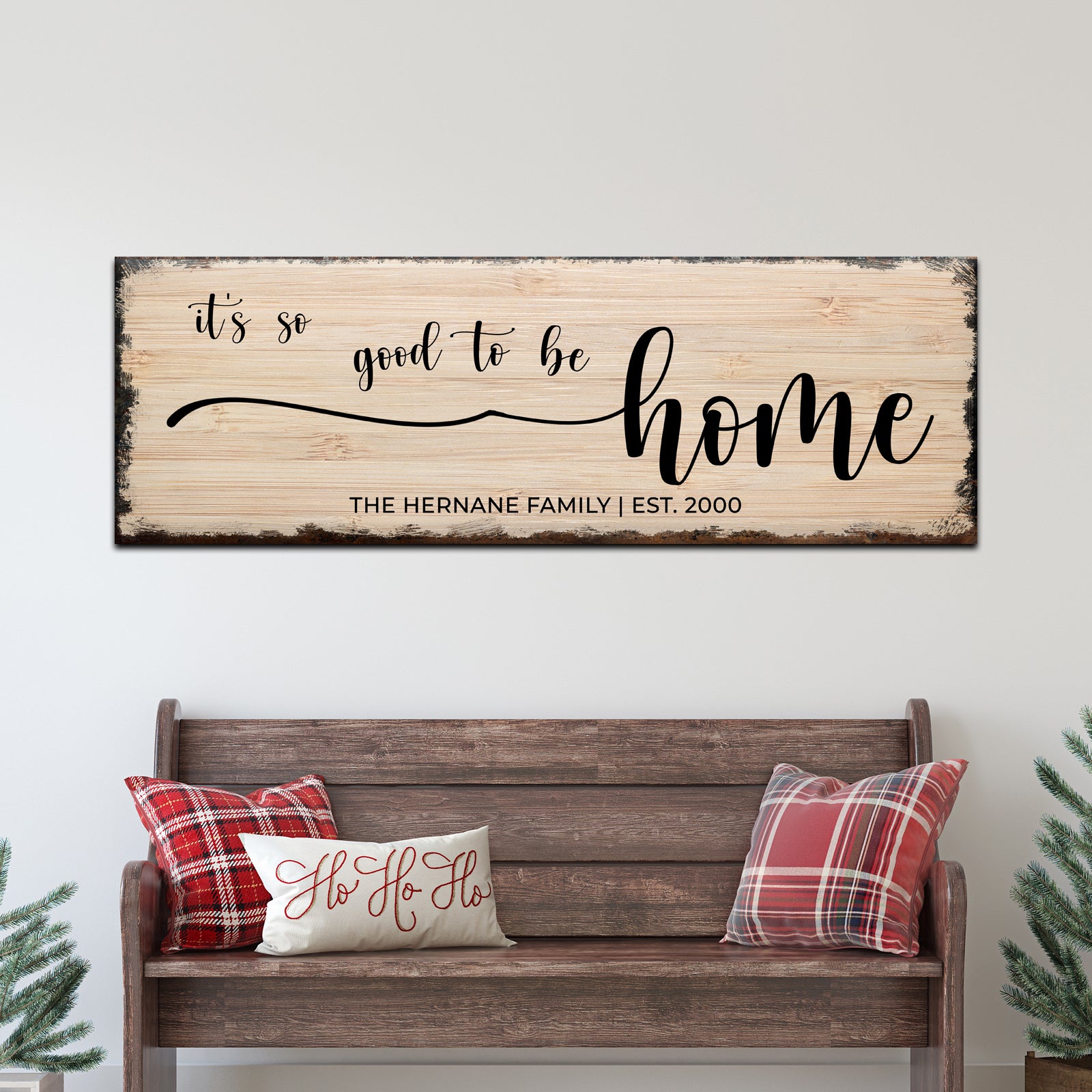 It's So Good To be Home Sign Style 2 - Image by Tailored Canvases