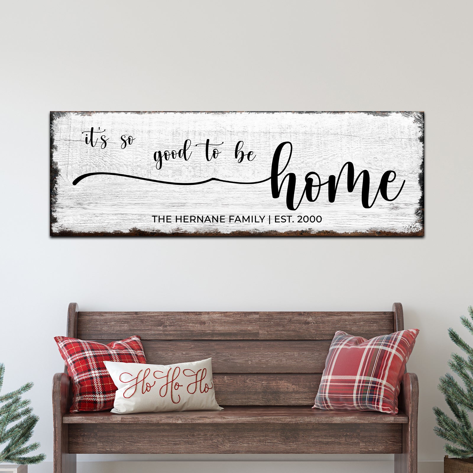 It's So Good To be Home Sign Style 3 - Image by Tailored Canvases