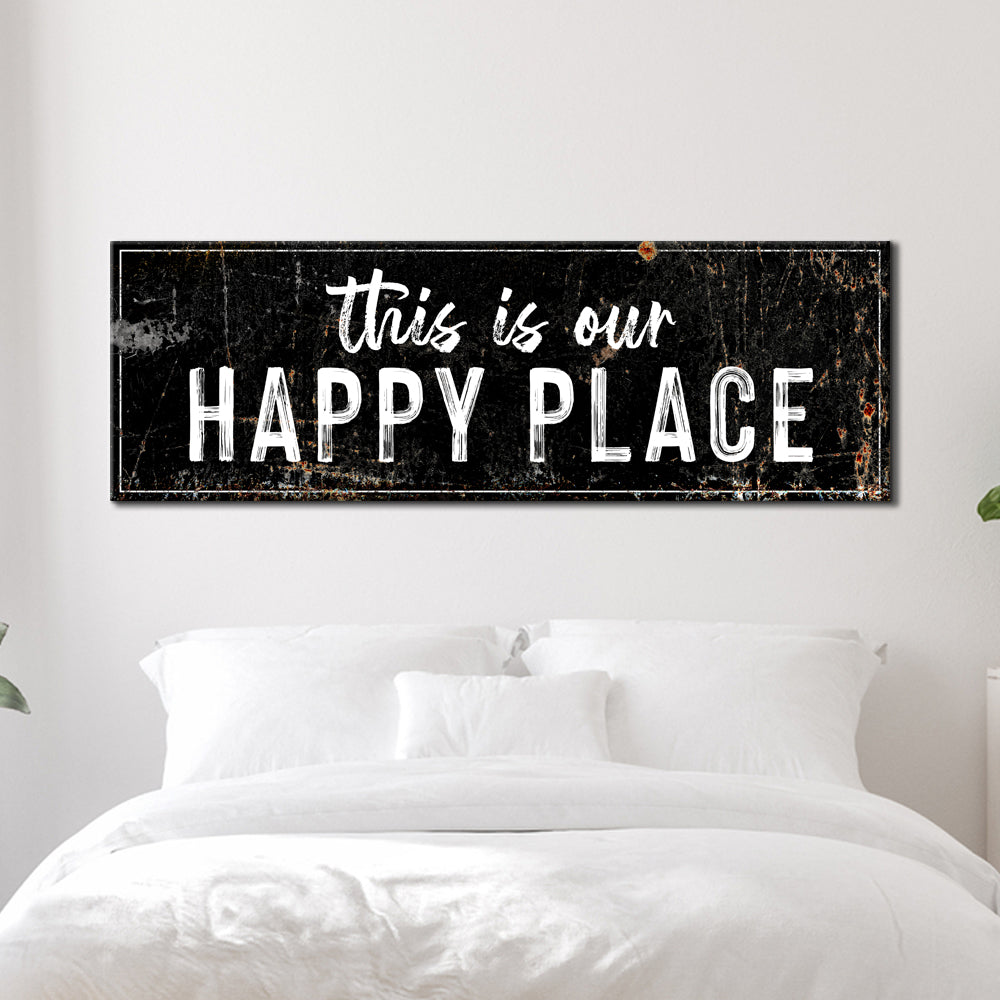 This is Our Happy Place Sign Style 2 - Image by Tailored Canvases