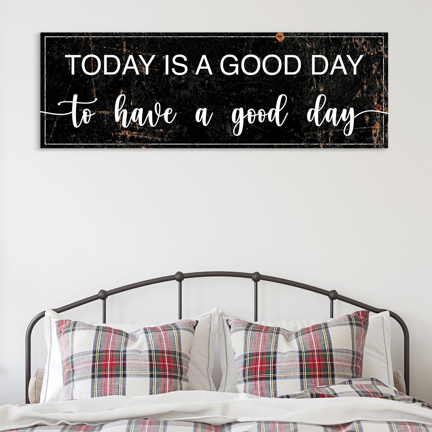 Today is a Good Day Sign II Style 2 - Image by Tailored Canvases