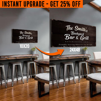 Upgrade Your 'Backyard Bar And Grill' (Style 2) Canvas To 24x48 Inches (Free Shipping)