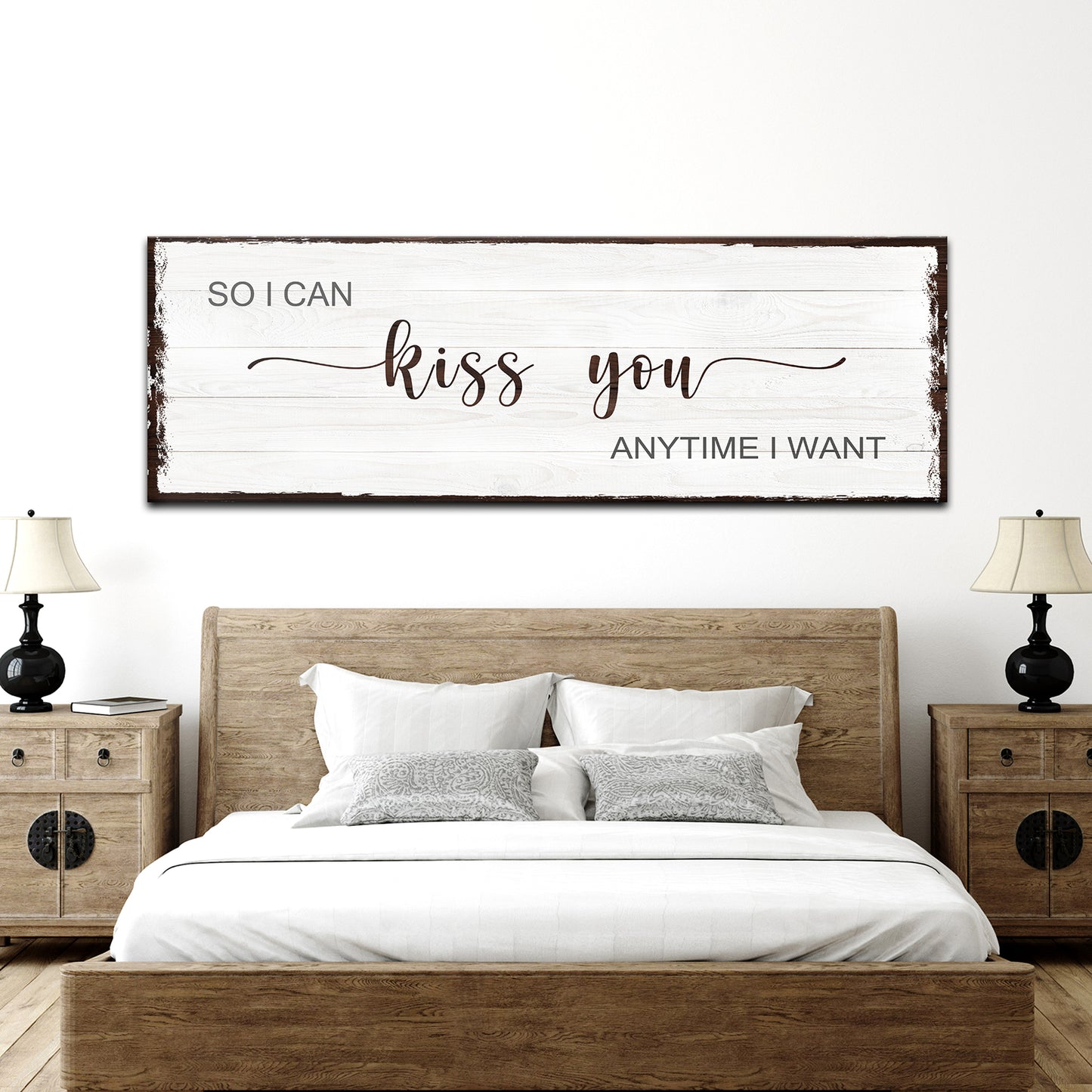 So I Can Kiss You Anytime I Want Sign II - Image by Tailored Canvases