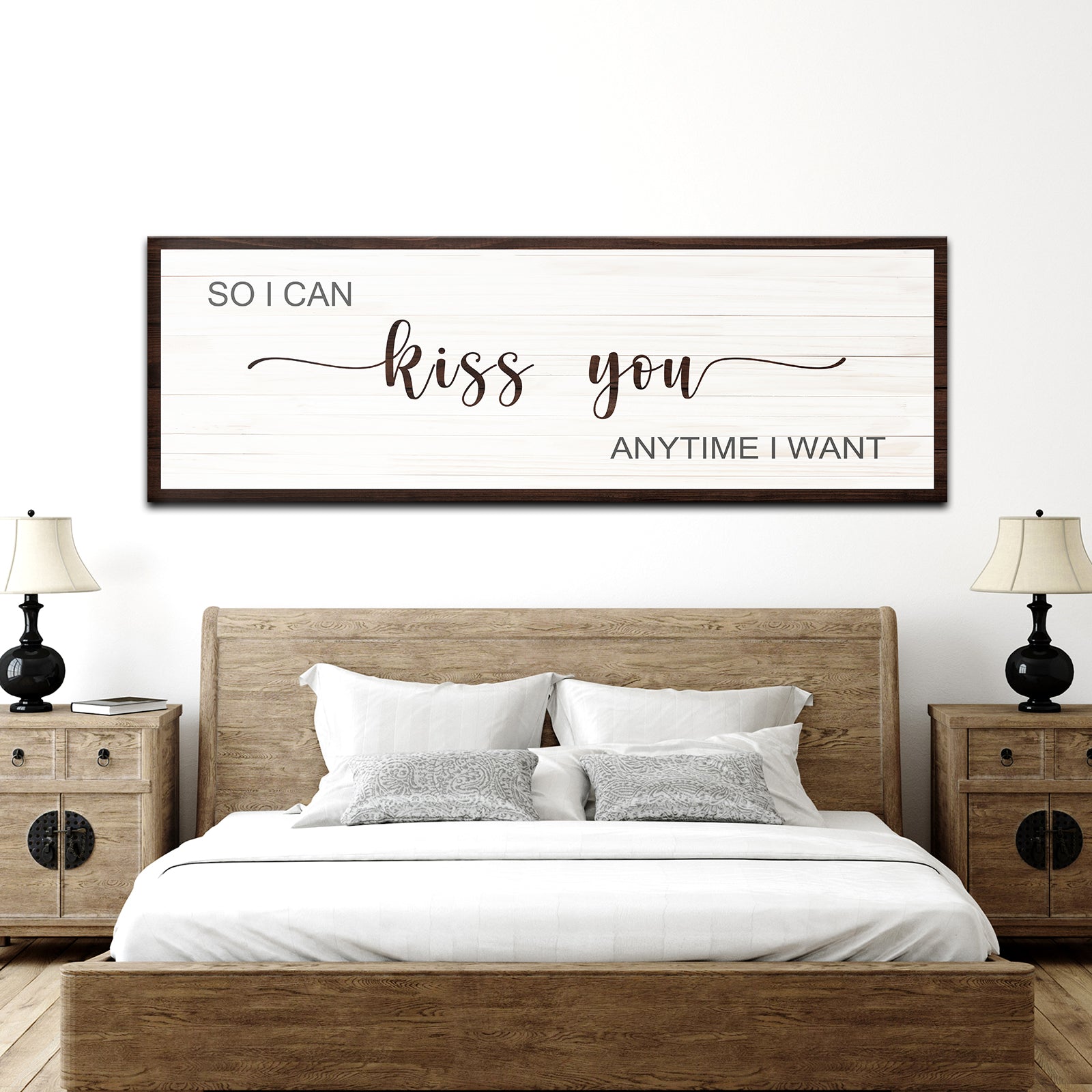 So I Can Kiss You Anytime I Want Sign II Style 2 - Image by Tailored Canvases