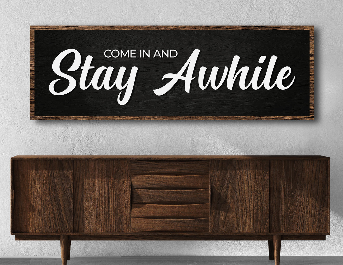 Come In & Stay Awhile Sign Style 1 - Image by Tailored Canvases