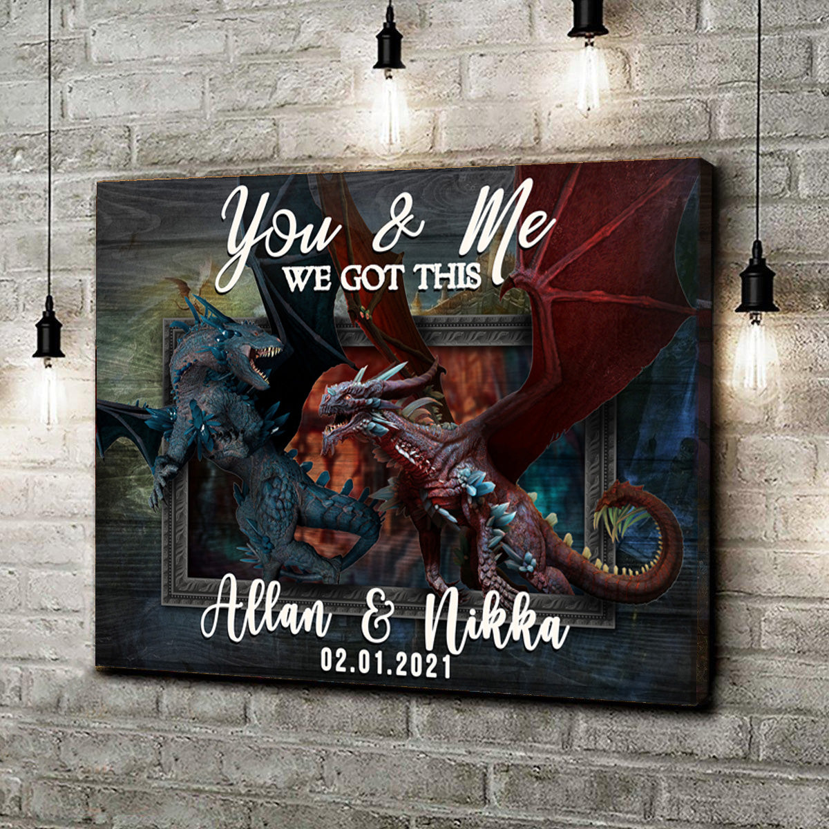We Got This Couple Dragon Sign Style 2 - Image by Tailored Canvases