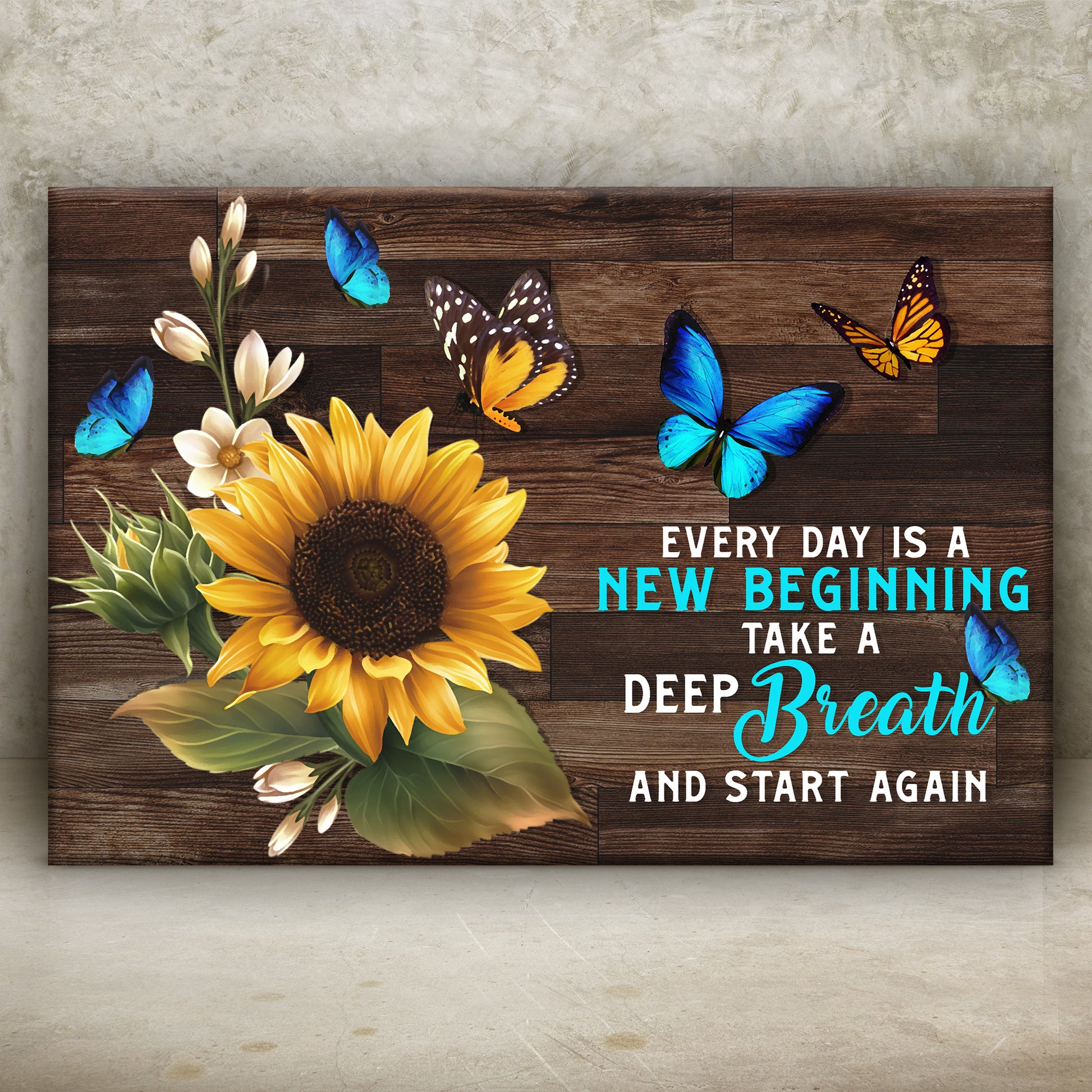 Everyday Is A New Beginning Sign  - Image by Tailored Canvases