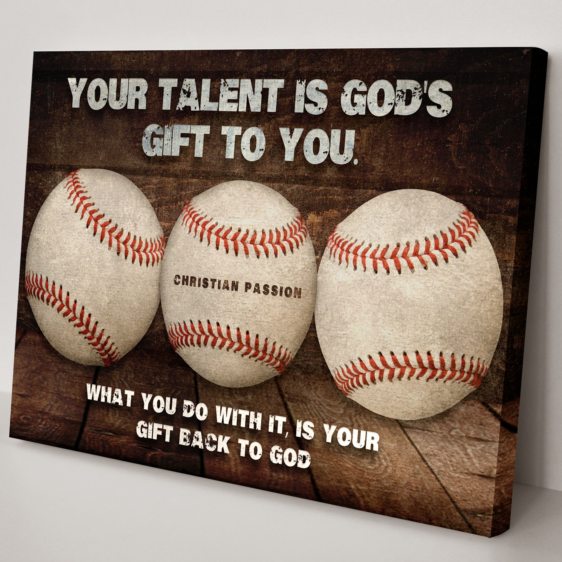 Your Baseball Talent Is God's Gift Sign Style 2 - Image by Tailored Canvases