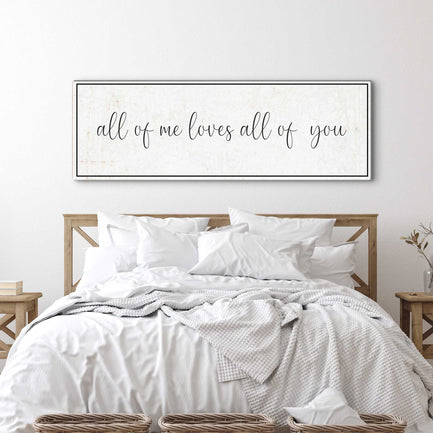 All of Me Loves All of You Canvas Wall Art  II - Image by Tailored Canvases
