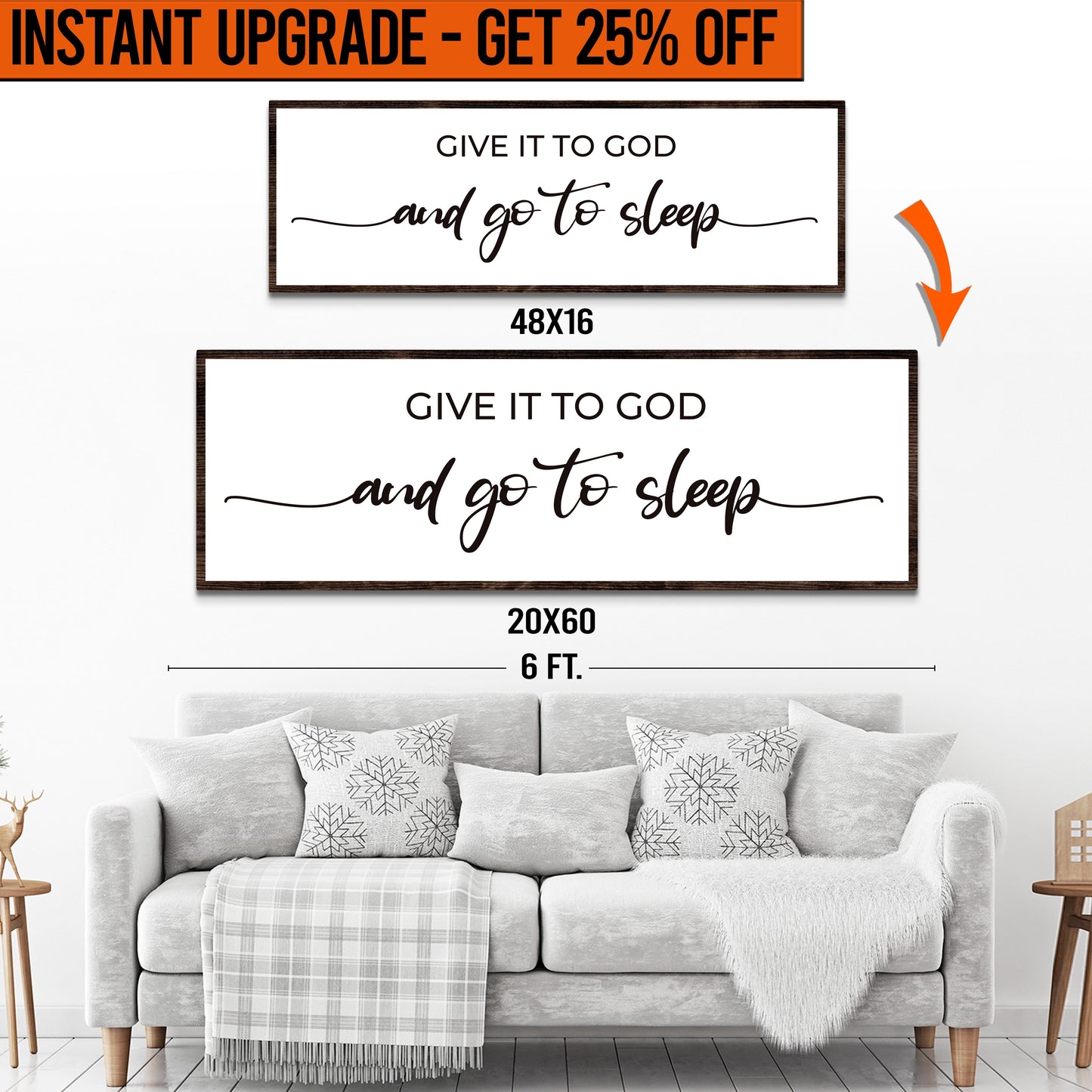 Upgrade Your 16x48 Inches 'GIVE IT TO GOD AND GO TO SLEEP CLASSIC' (Style 1) Canvas To 20x60 Inches