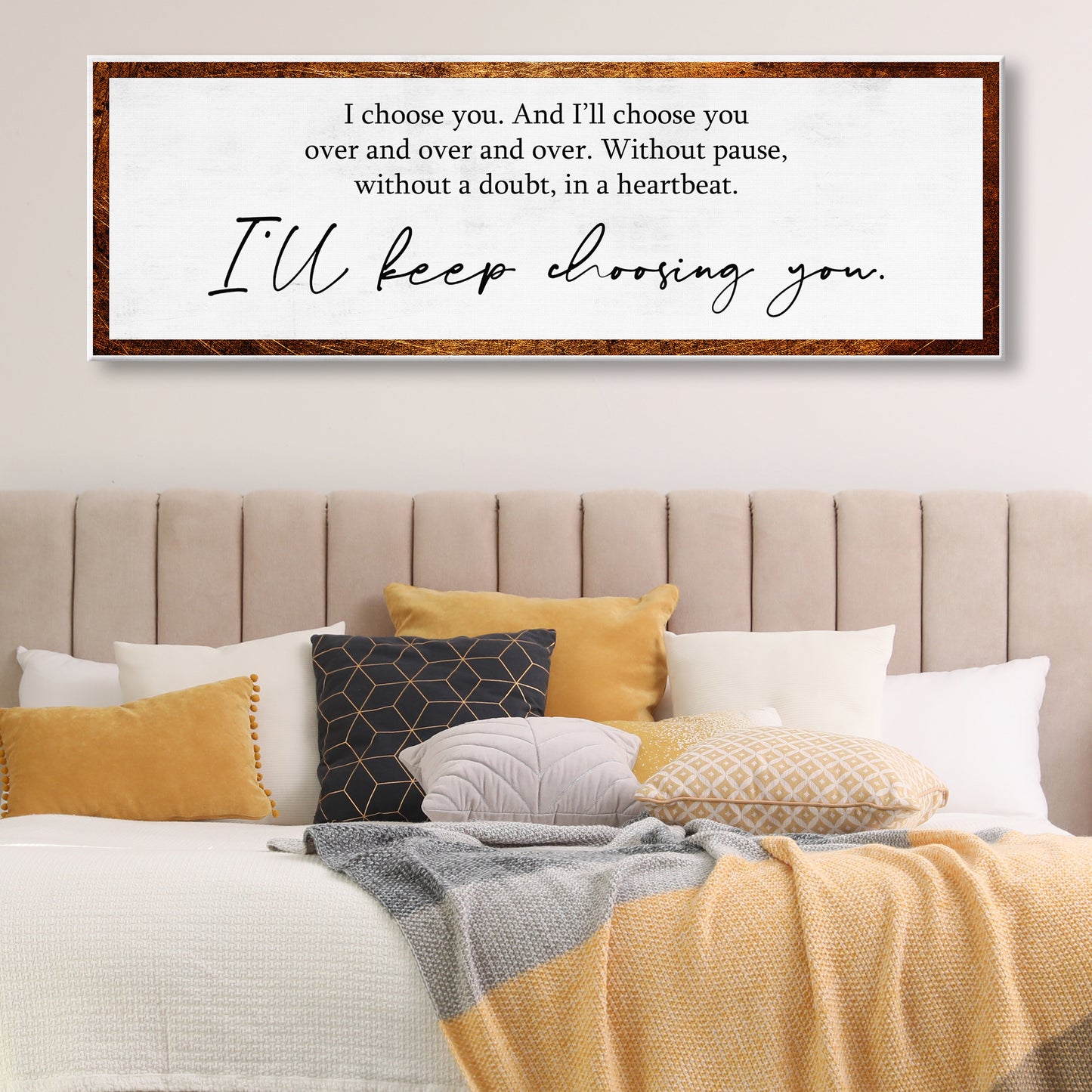 I'll Keep Choosing You Sign IV Style 3 - Image by Tailored Canvases