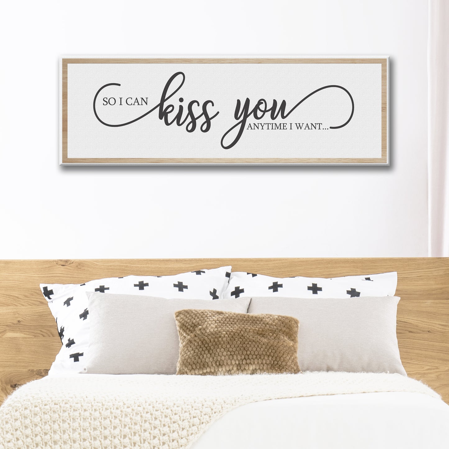 So I can Kiss you anytime I Want Sign - Image by Tailored Canvases