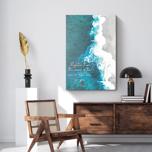 Mightier Than The Waves Sign - Image by Tailored Canvases