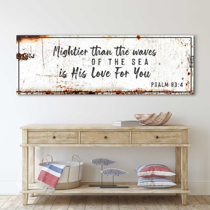 MIGHTIER THAN THE WAVES IS HIS LOVE Rustic Sign - Image by Tailored Canvases