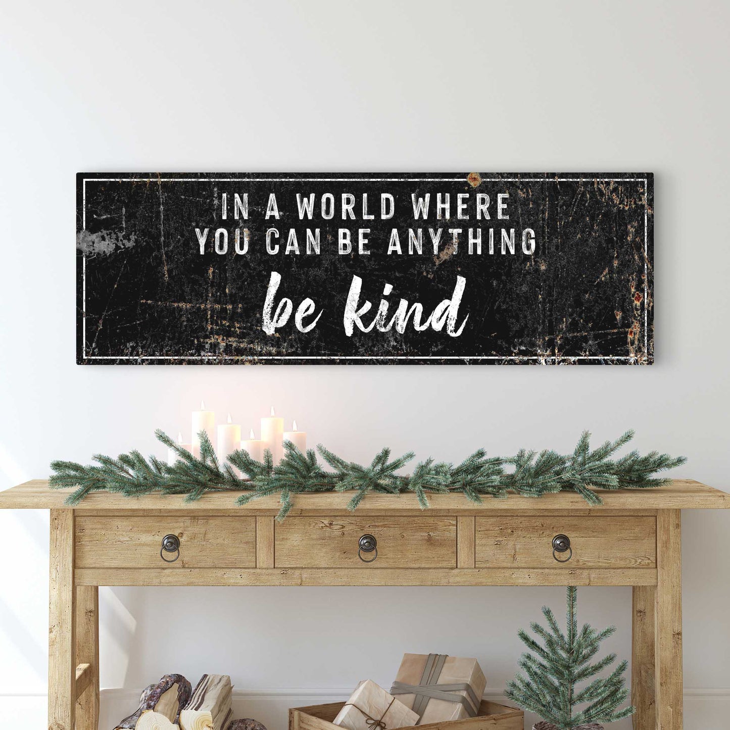 In a world where you can be anything, Be Kind Sign II Style 2 - Image by Tailored Canvases