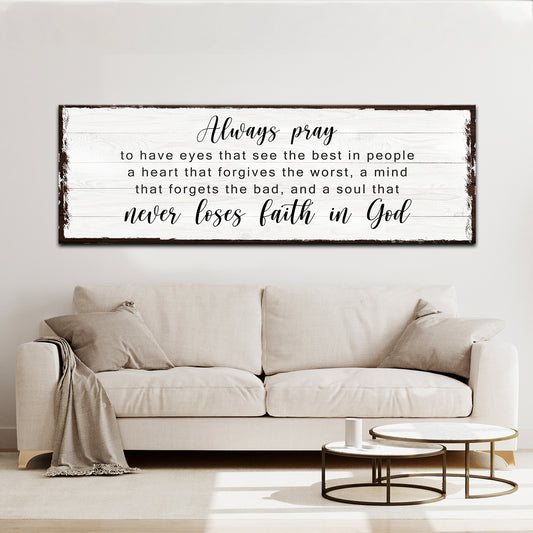 Never Lose Faith in God Sign -  Image by Tailored Canvases