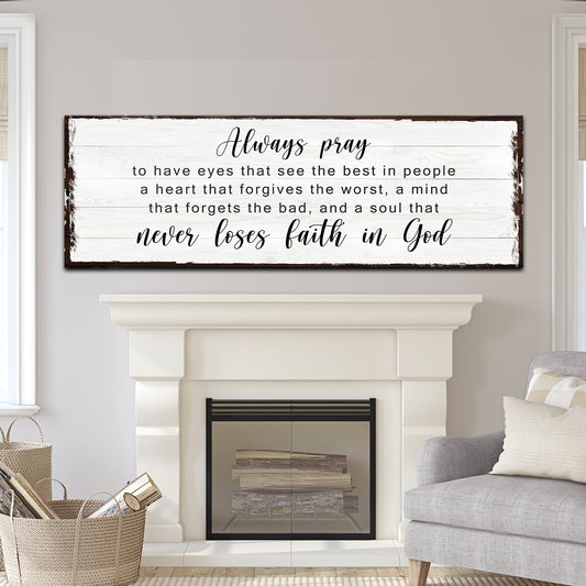 Never Lose Faith in God Sign -  Image by Tailored Canvases