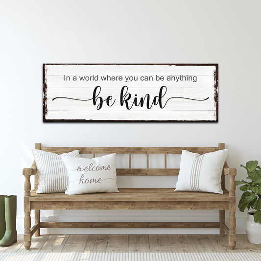 Be Kind Sign - Image by Tailored Canvases