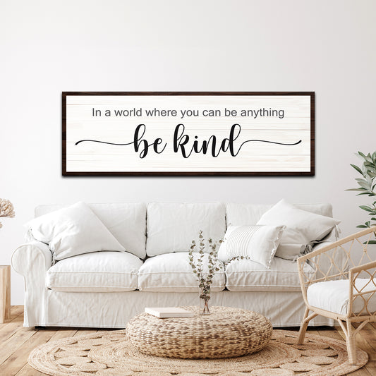 Be Kind Sign Style 2 - Image by Tailored Canvases