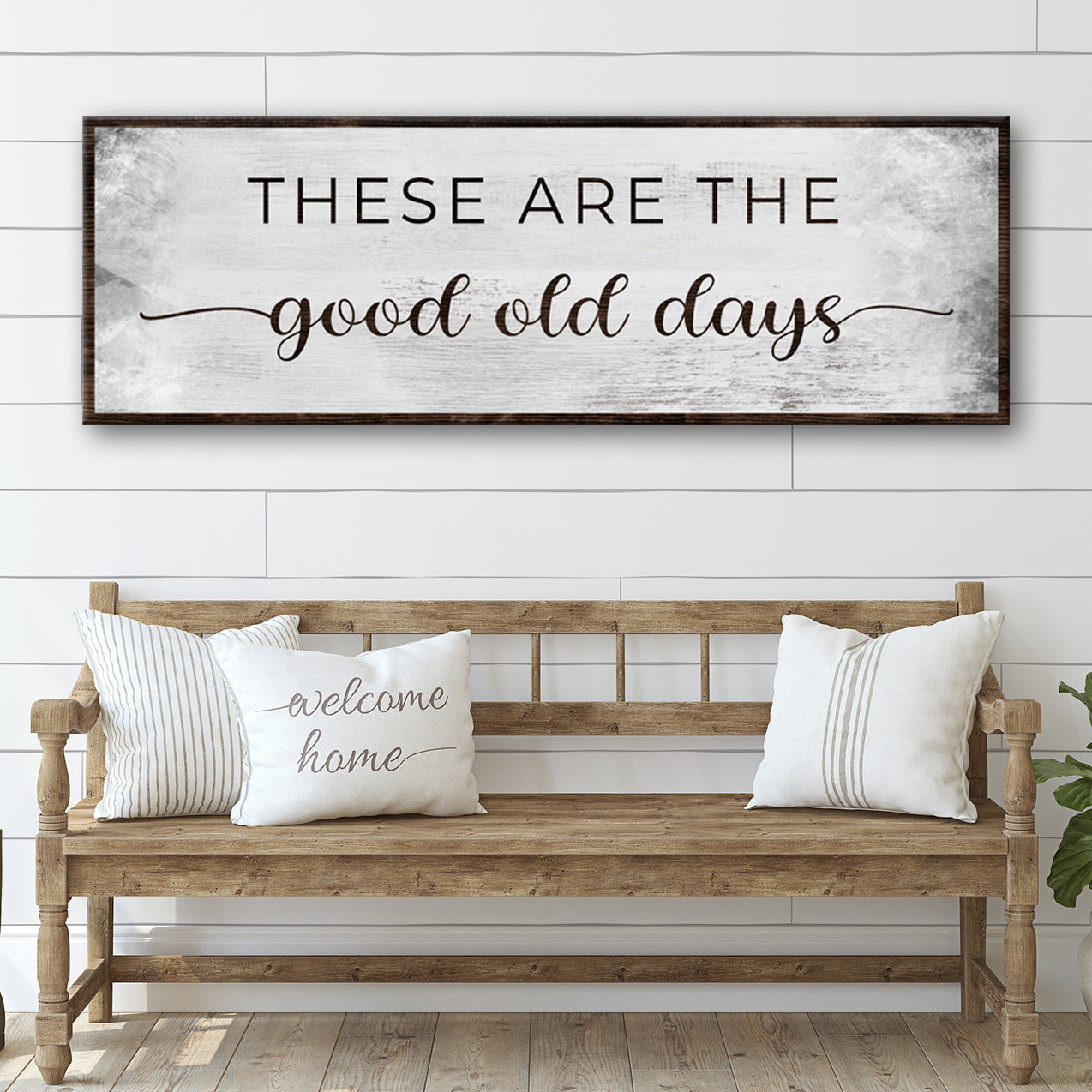 These are the good old days Sign II - Image by Tailored Canvases