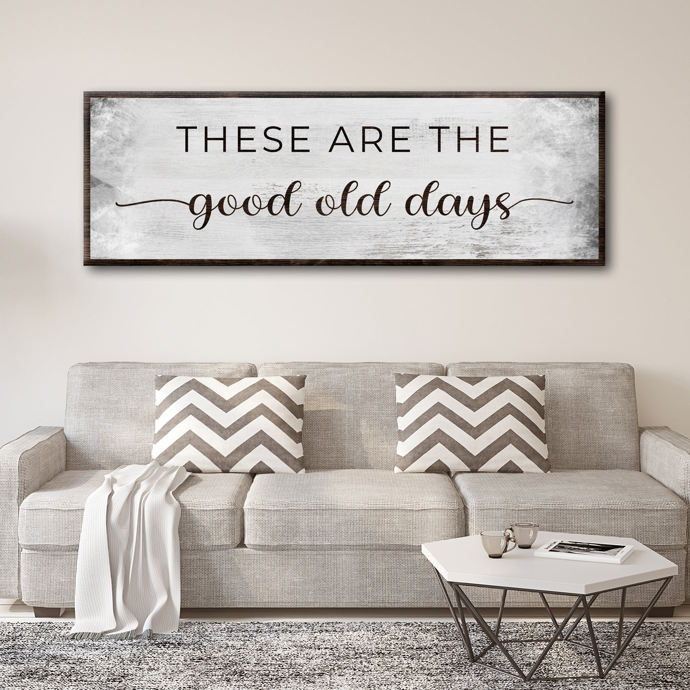These are the good old days Sign II Style 1 - Image by Tailored Canvases