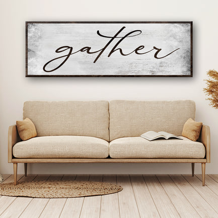 Gather Grunge Sign - Image by Tailored Canvases