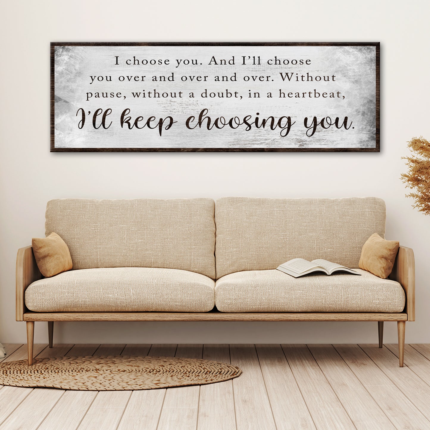 I'll Keep Choosing You Sign II Style 1 - Image by Tailored Canvases