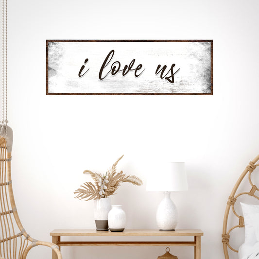I Love Us Sign II - Image by Tailored Canvases