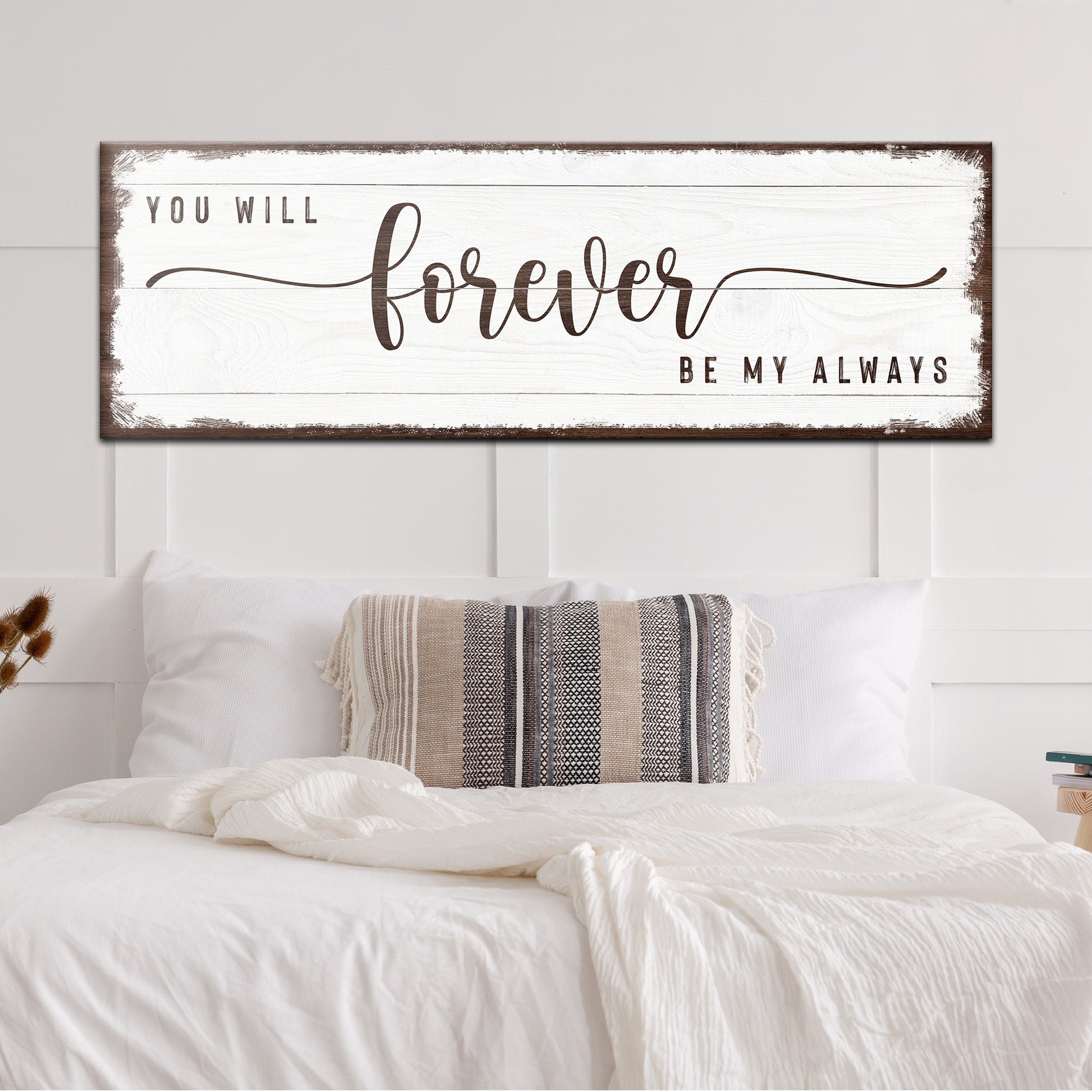 You Will Forever Be My Always Sign Style 2 - Image by Tailored Canvases