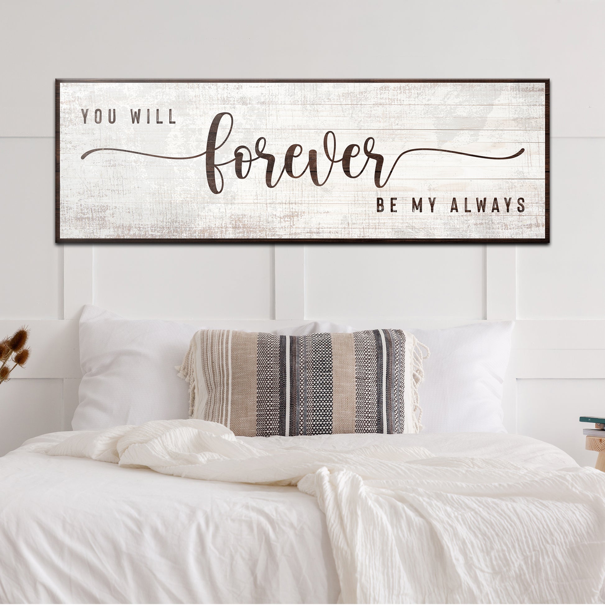 You Will Forever Be My Always Sign Style 3 - Image by Tailored Canvases