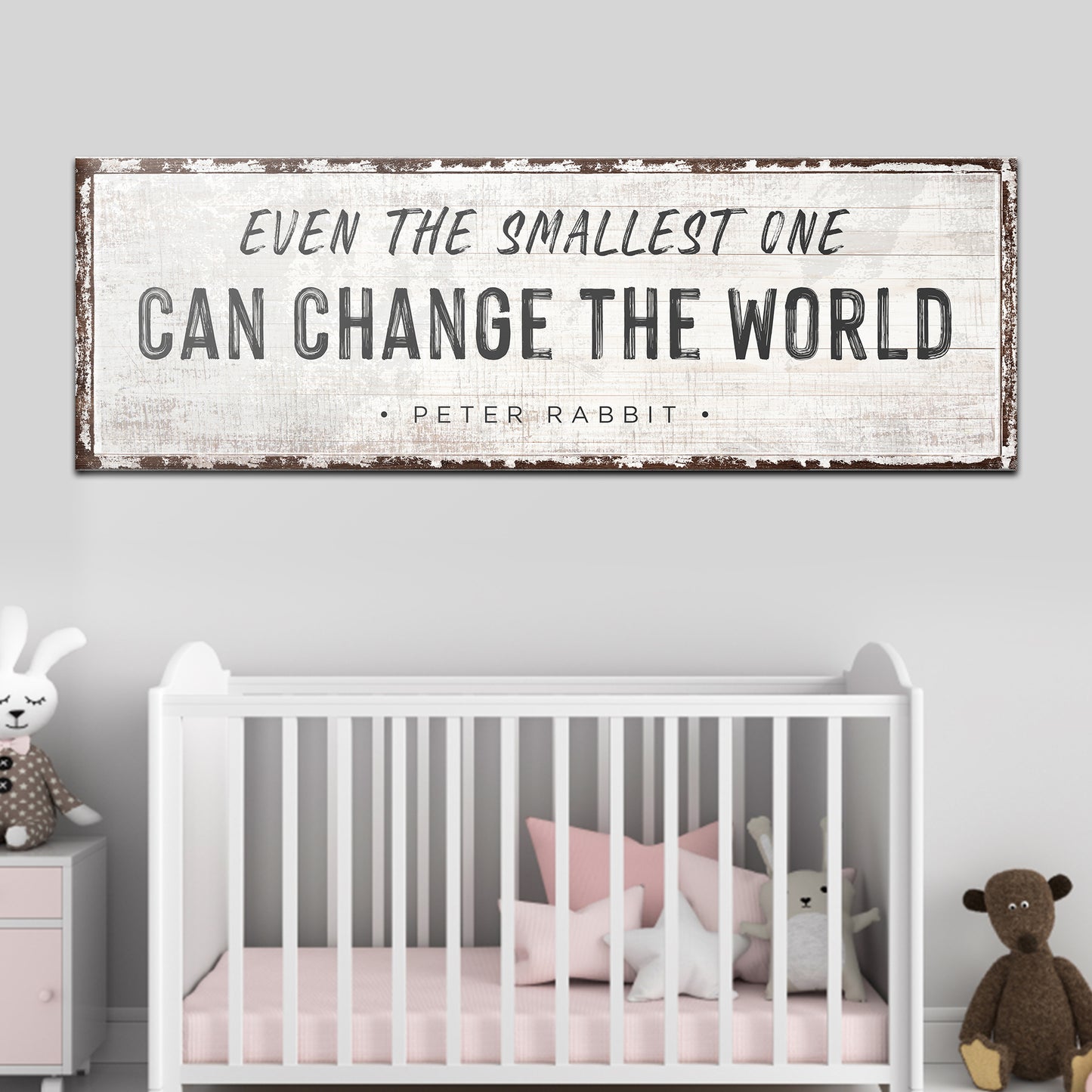Smallest One can change the World Sign Style 3 - Image by Tailored Canvases