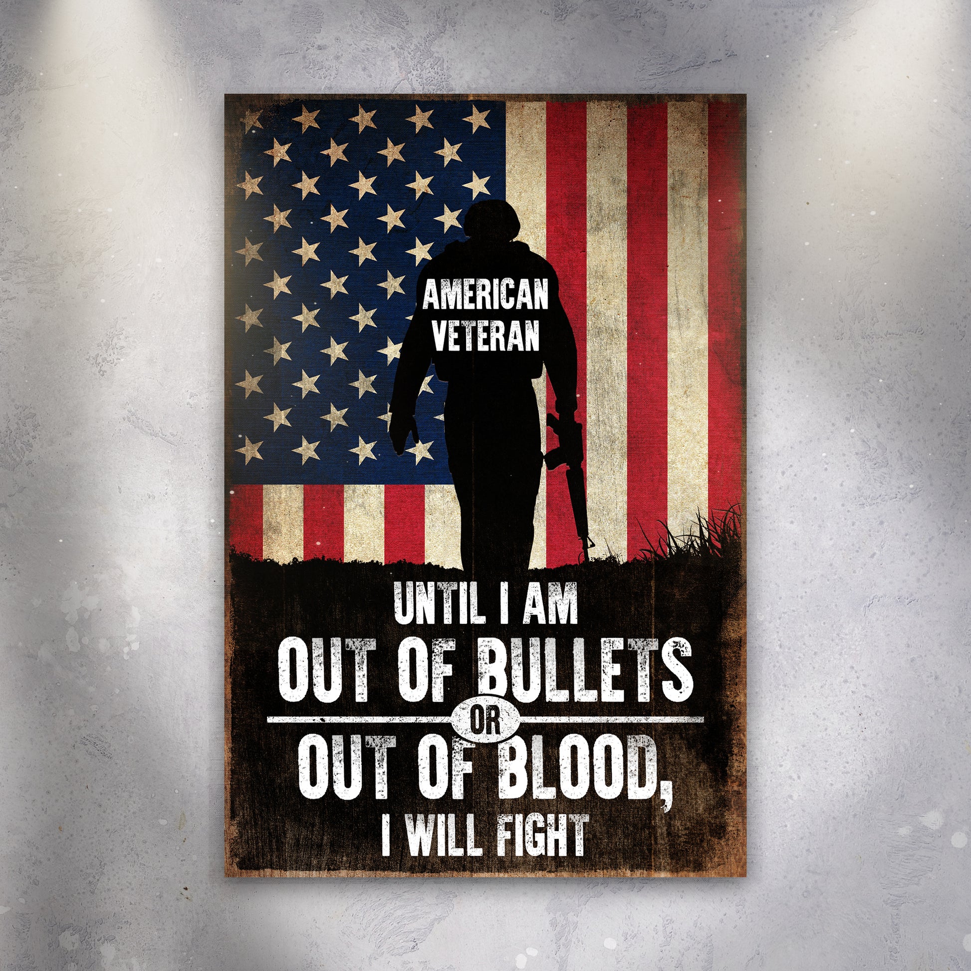 Until I Am Out Of Bullets Sign Style 1 - Image by Tailored Canvases