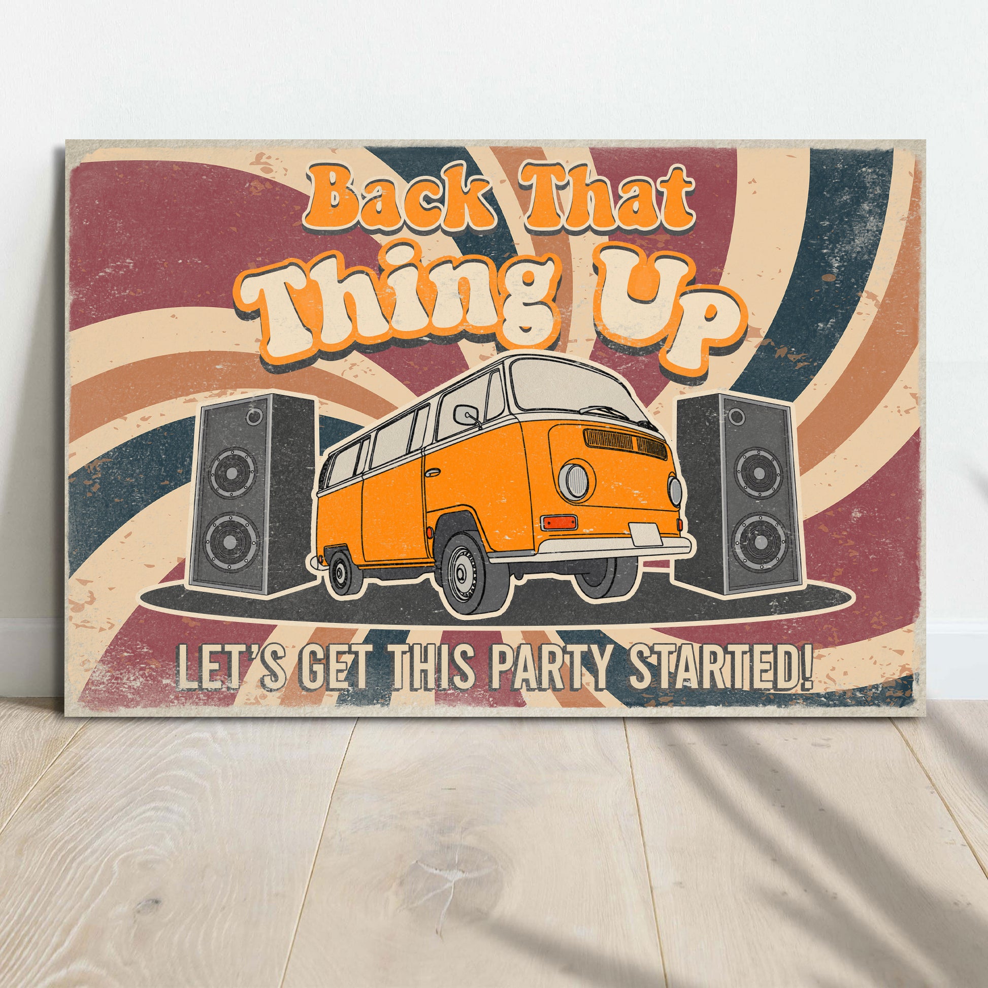 Back That Thing Up Sign Style 1 - Image by Tailored Canvases