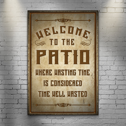 Welcome To The Patio Sign II Style - Image by Tailored Canvases