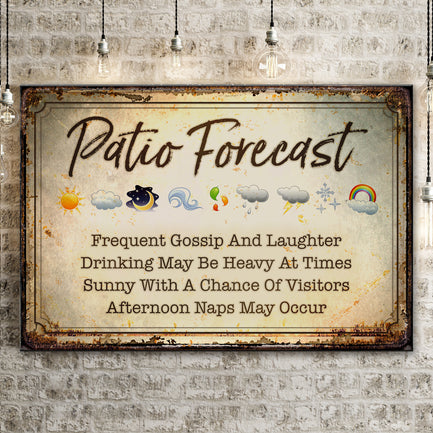 Patio Forecast Sign - Image by Tailored Canvases