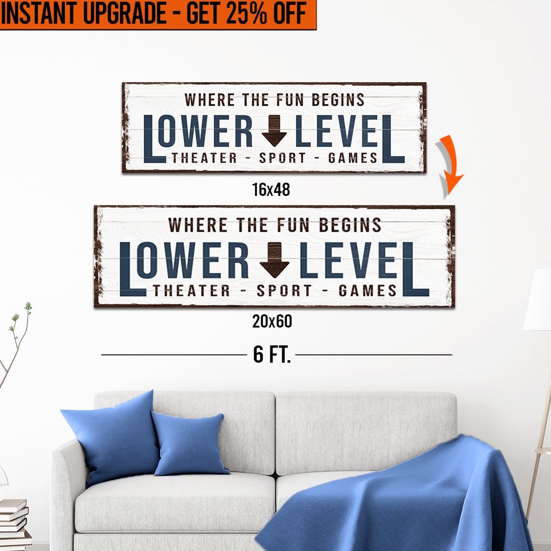 Upgrade Your 16x48 Inches 'Lower Level Sign III' (Style 1) Canvas To 20x60 Inches