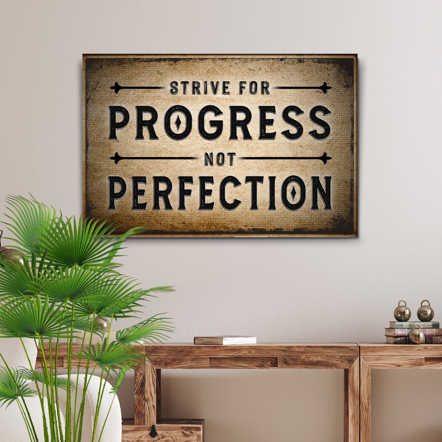 Strive For Progress Sign - Image by Tailored Canvases