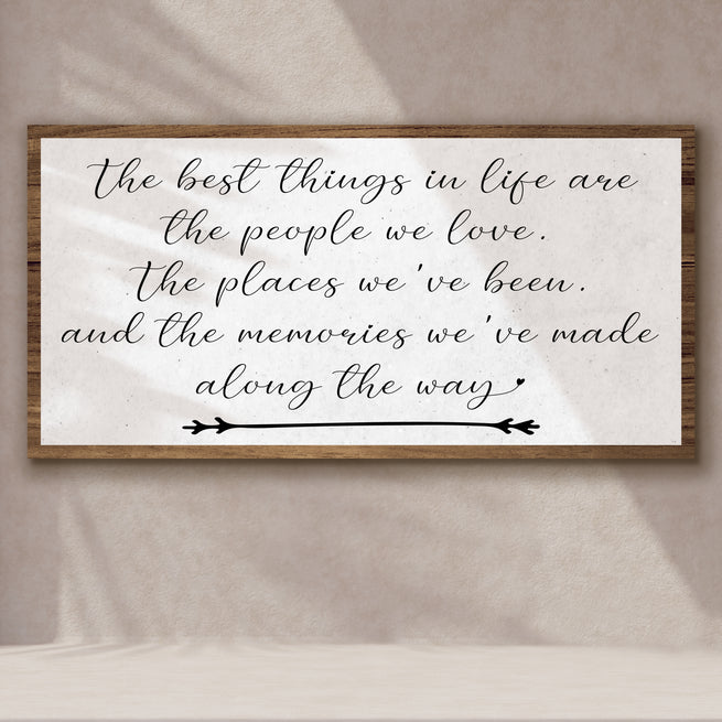 The Best Things In Life Sign II - Image by Tailored Canvases