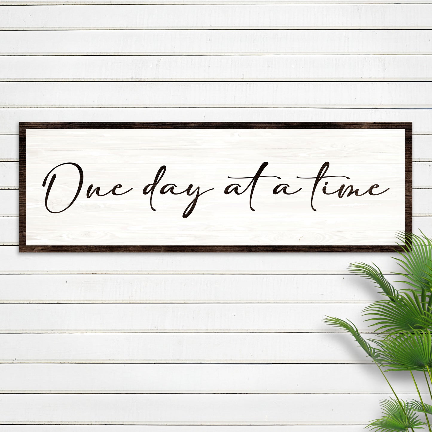 One Day At A Time Sign II Style 1 - Image by Tailored Canvases
