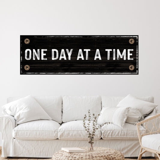 One Day At A Time Sign III Style 1 - Image by Tailored Canvases