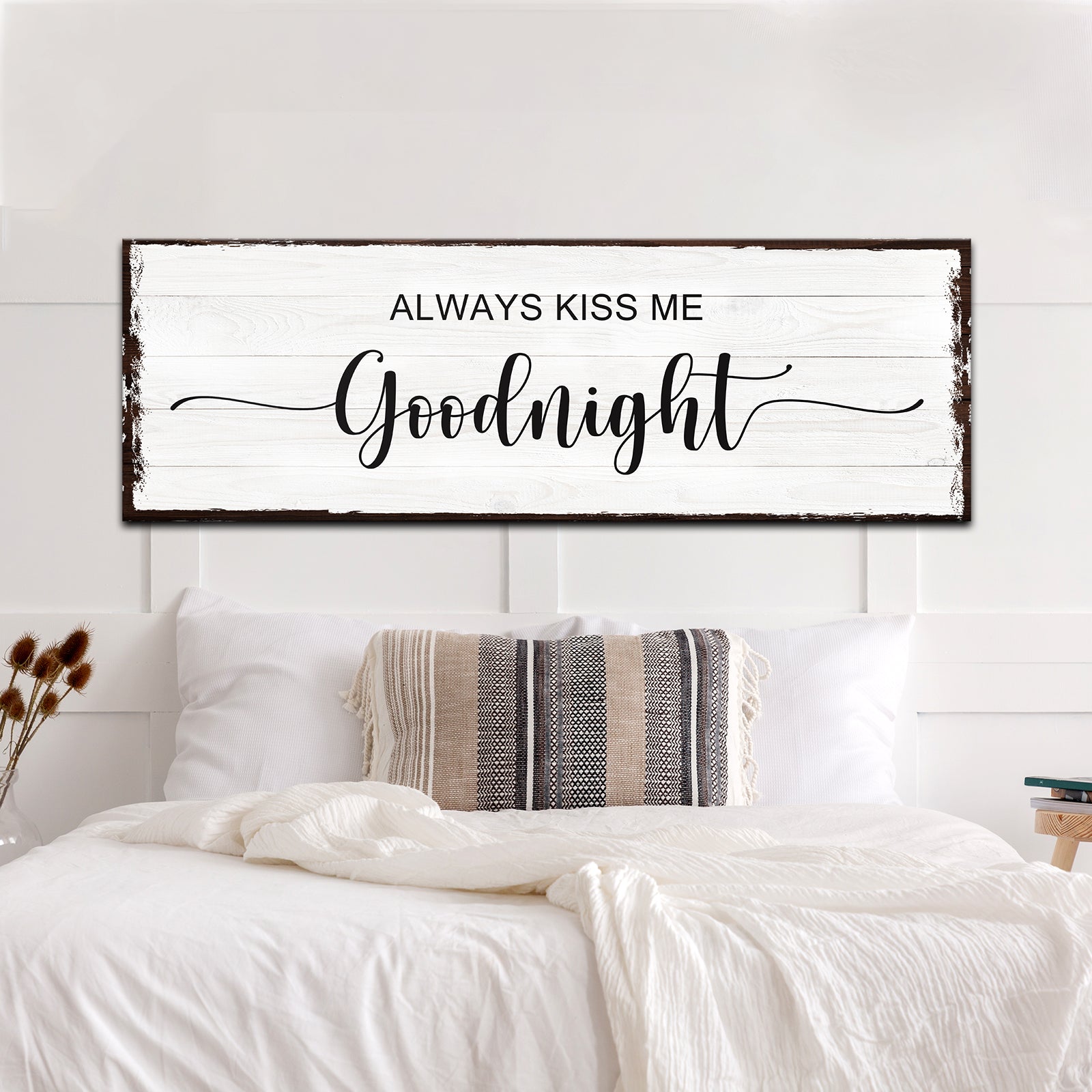 Always Kiss Me Goodnight -  Image by Tailored Canvases