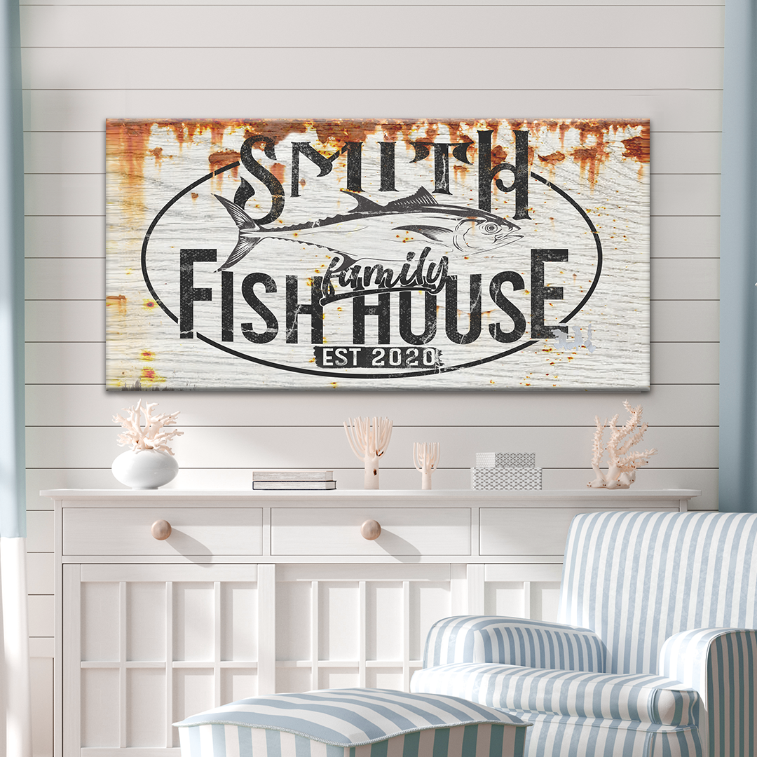 Family Fish House Sign - Image by Tailored Canvases